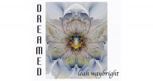 Leah Waybright - Dreame