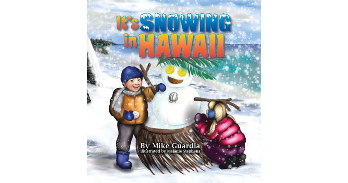 It's Snowing in Hawaii