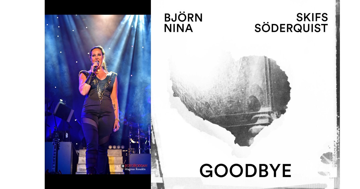 Nina Soderquist - Goodbye