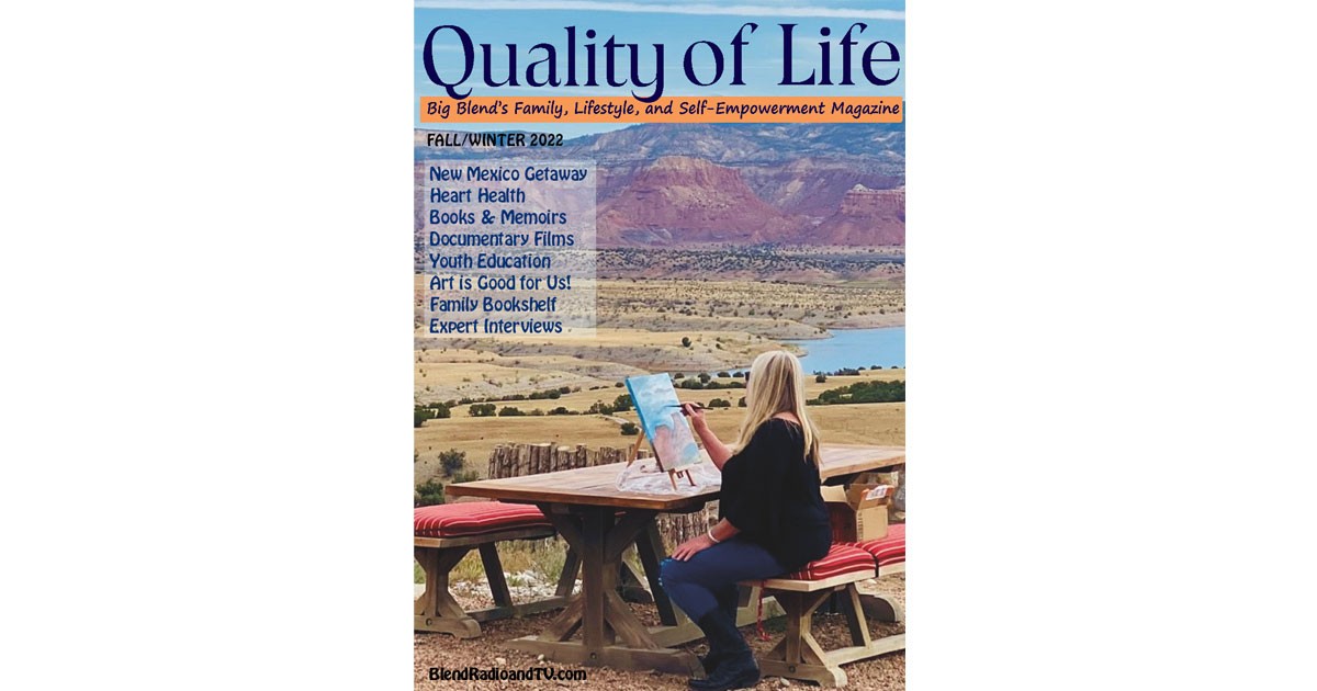 Quality of Life Magazine - Vol. 2 Fall-Winter 2022