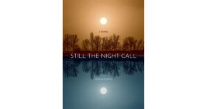 Still The Night Call