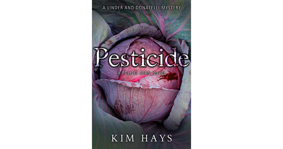 Kim Hays: Pesticide